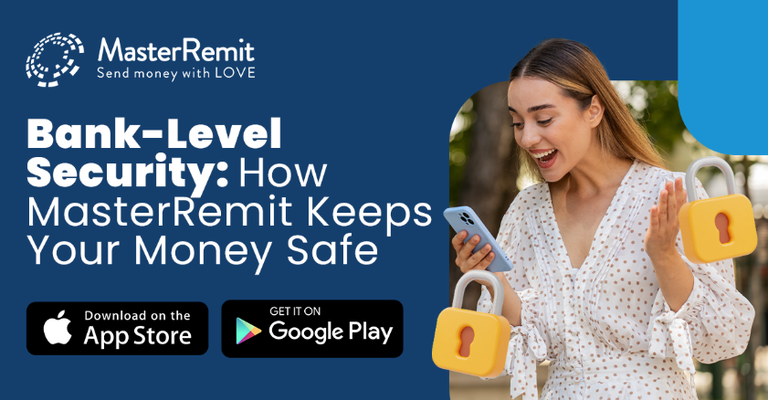 Bank-Level Security: How MasterRemit Keeps Your Money Safe