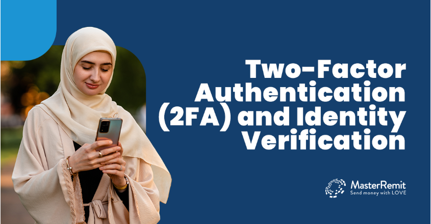 2FA and Identity Verification

